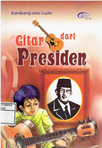 Image of Gitar Dari Presiden