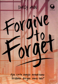 Image of Forgive to Forget
